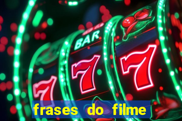 frases do filme cassino robert de niro